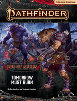 Pathfinder 2e - Adventure Path #147: Tomorrow Must Burn (Age of Ashes 3 of 6)