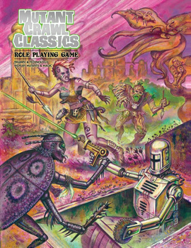 Mutant Crawl Classics Core Book (Sofcover)
