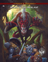 Castles & Crusades I1: Death in the Treklant