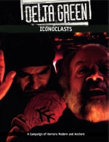 Delta Green: Iconoclasts