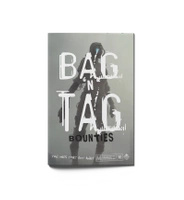 Mothership - Bag 'n Tag Bounties: Volume 1