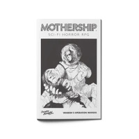 Mothership - Warden's Operations Manual