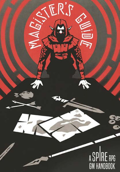 Magister's Guide: A Spire RPG GM Handbook