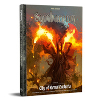 Symbaroum: Agrella, City of Eternal Euphoria