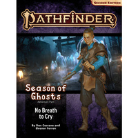 Pathfinder II - Adventure Path #198: No Breath to Cry (Season of Ghosts 3 of 4)