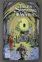 Tales from the Smoking Wyrm Issue 02
