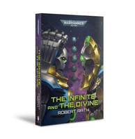 Warhammer 40.000: The Infinite and The Divine (Paperback)