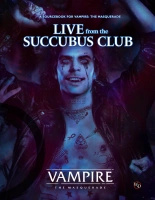 [PRZEDSPRZEDAŻ] Vampire The Masquerade: Live from the Succubus Club