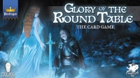 Pendragon: Glory of the Round Table The Card Game