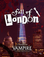 Vampire: The Masquerade 5th Edition - Fall of London Revised