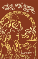 Tipsy Whispers