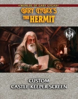 Castles & Crusades: Gary Gygax's The Hermit Custom Castle Keepers Screen