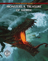 Castles & Crusades: Monsters and Treasures of Aihrde