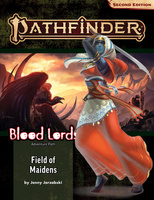 Pathfinder II - Adventure Path #183: Field of Maidens (Blood Lords 3 of 6)