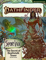 Pathfinder Adventure Path #211: The Secret of Deathstalk Tower (Spore War 2 of 3)