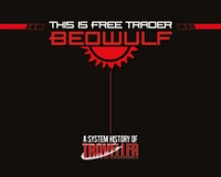 [PRZEDSPRZEDAŻ] This is Free Trader Beowulf - A System History of Traveller