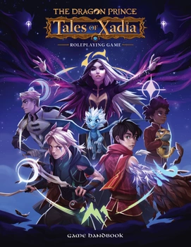 The Dragon Prince RPG - Tales of Xadia