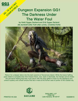 Gaxland module GG1E: The Darkness Under the Water Foul