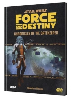 Star Wars Force and Destiny: Chronicles of the Gatekeeper