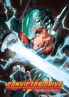Convictor Drive: Armored by Grief 2nd Edition