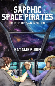 Sapphic Space Pirates - Luck of the Harbor Edition