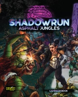 Shadowrun 6e: Asphalt Jungle
