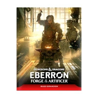 Dungeons & Dragons Eberron: Forge of the Artificer