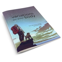 Variations on Your Body