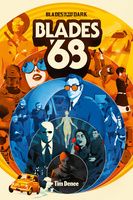 Blades in the Dark: Blades ’68