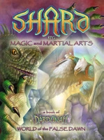 Shard - Magic and Martial Arts