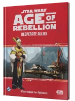 Star Wars Age of Rebellion: Desperate Allies