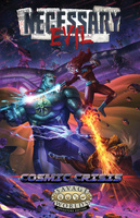 Necessary Evil: Cosmic Crisis (SWADE)