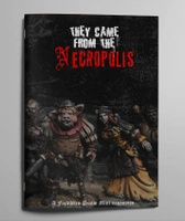 Forbidden Psalm: They Came From The Necropolis