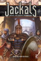 Jackals: Bronze Age Fantasy Roleplaying