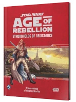 Star Wars Age of Rebellion: Strongholds of Resistance