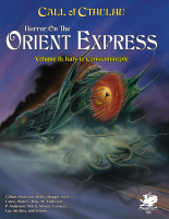 Call of Cthulhu: Horror on the Orient Express 2 Volume Set