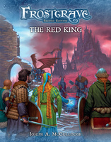 Frostgrave Second Edition: The Red King