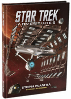 Star Trek Adventures - Utopia Planitia Starfleet Sourcebook