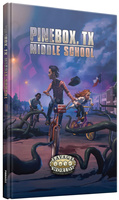 Savage Worlds Adventure Edition - Pinebox Middle School