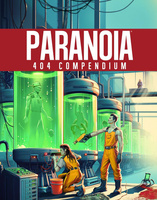 Paranoia: 404 Compendium