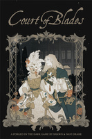 Court of Blades - Scandal, Forged in the Dark (Hardcover)
