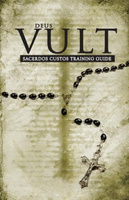 Deus Vult: Sacerdos Custos Training Guide