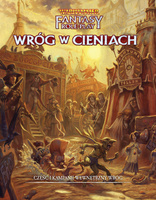 Warhammer Fantasy Roleplay: 4 edycja - Wewnętrzny Wróg Część 1: Wróg w Cieniach