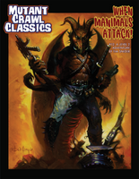 Mutant Crawl Classics #12: When Manimals Attack
