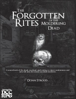 DCC: The Forgotten Rites of the Moldering Dead