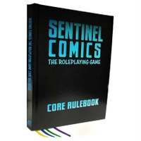 Sentinel Comics RPG Special Edition Core Rulebook