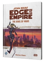 Star Wars Edge of the Empire: The Jewel of Yavin