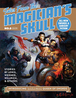 Tales From the Magician’s Skull #8