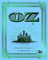OZ - A Fantasy Role-Playing Setting