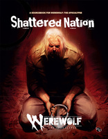 Werewolf The Apocalypse: Shattered Nations